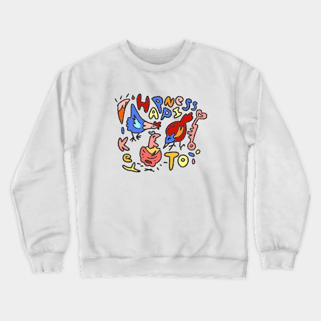 Colorful Chickens I Found the Key to Happiness Surround Yourself with Chickens Crewneck Sweatshirt by Mochabonk